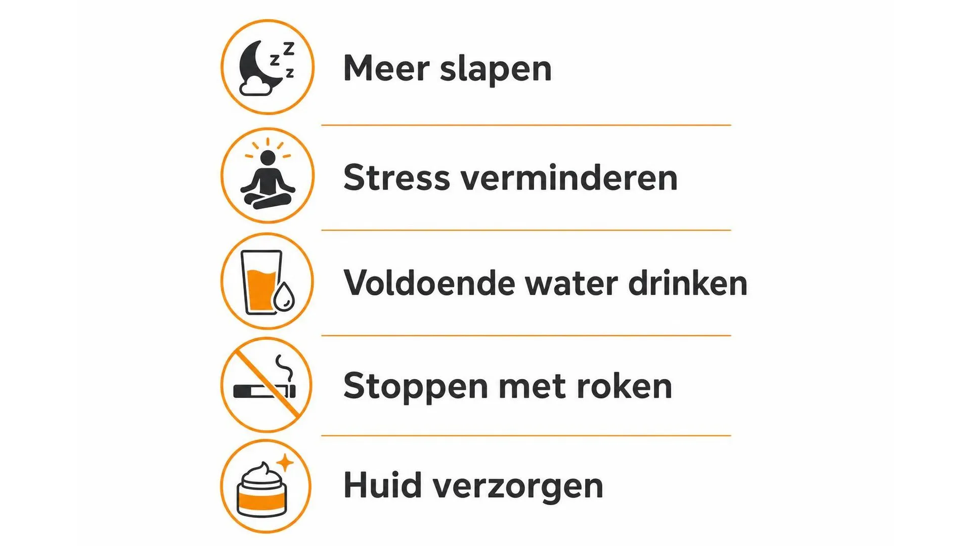 Vijf tips om wallen onder ogen te verminderen: meer slapen, stress verminderen, voldoende water drinken, stoppen met roken en huid verzorgen